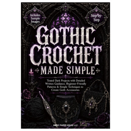 GOTHIC CROCHET MADE SIMPLE
